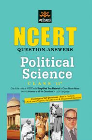 Arihant NCERT Question Answers Political Science Class XI